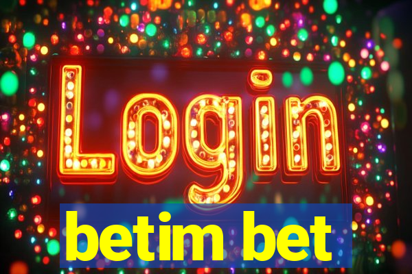betim bet